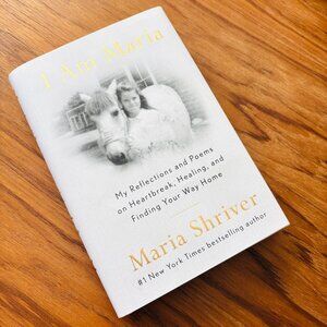 NEW hardcover book: I Am Maria by Maria Shriver